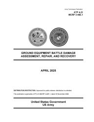 Title: ATP 4-31 MCRP 3-40E.1 Ground Equipment Battle Damage Assessment, Repair, and Recovery April 2025, Author: United States Government Us Army