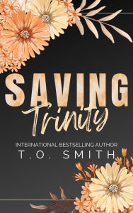 Google android ebooks download Saving Trinity: Second Chance Romance 