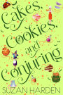 Cakes, Cookies, and Conjuring