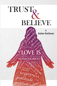 Title: Trust and Believe, Author: Dr. Andrew Hutchinson