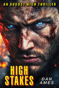 Title: HIGH STAKES, Author: Dan Ames
