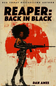 Title: REAPER: BACK IN BLACK, Author: Dan Ames
