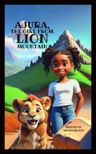 Ajura: The girl from the lion mountain