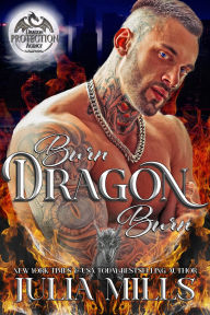 Title: Burn Dragon Burn, Author: Julia Mills