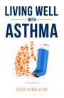 Living Well with Asthma
