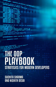 Title: The OOP Playbook: Strategies for Modern Developers, Author: Suchita Sharma