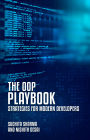 The OOP Playbook: Strategies for Modern Developers