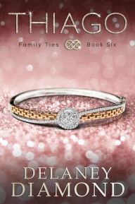 Title: Thiago, Author: Delaney Diamond