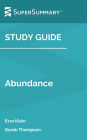 Study Guide: Abundance by Ezra Klein, Derek Thompson (SuperSummary)