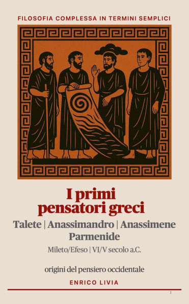 I primi pensatori greci