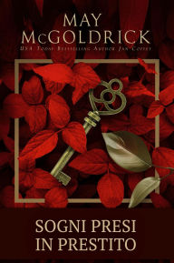 Title: Sogni Presi in Prestito, Author: May McGoldrick
