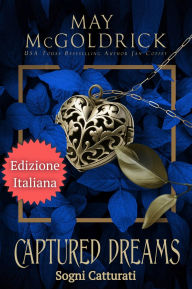 Title: Sogni Catturati, Author: May McGoldrick