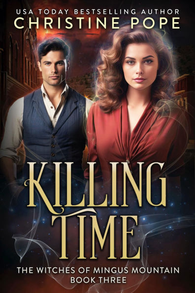 Killing Time: A Time Travel Witch Romance