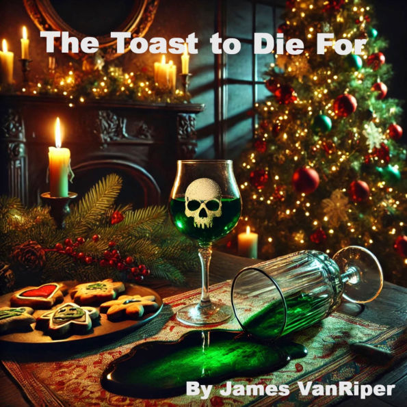 A Toast to Die For