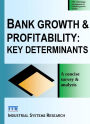 BANK GROWTH & PROFITABILITY: KEY DETERMINANTS