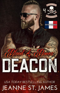 Title: Blood & Bones: Deacon: Édition française, Author: Jeanne St. James