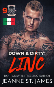 Title: Down & Dirty: Linc: Edizione Italiana, Author: Jeanne St. James