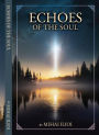 Echoes of the Soul
