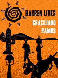 Title: Barren Lives, Author: Graciliano Ramos