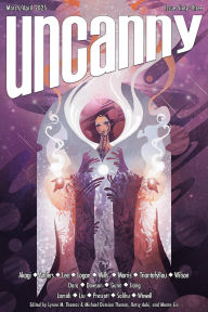 Title: Uncanny Magazine Issue 63: March/April 2025, Author: Lynne M. Thomas