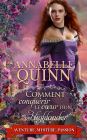 Comment conquérir le cur d'un Highlander: Romance historique