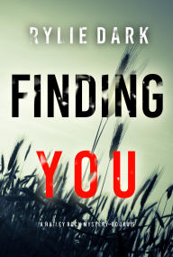 Get Finding You (A Hailey Rock FBI Suspense ThrillerBook 15)