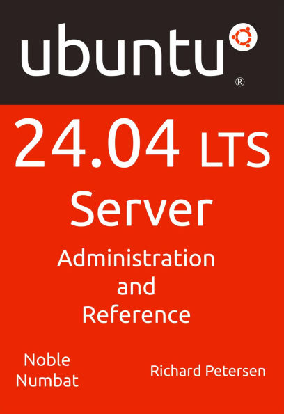 Ubuntu 24.04 LTS Server: Administration and Reference