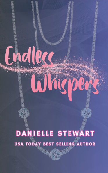 Endless Whispers