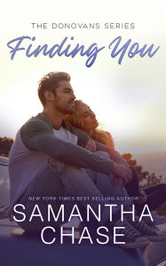 Title: Finding You, Author: Samantha Chase