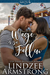 Title: Wage es zu fallen: eine zweite Chance für die Liebe in einer Kleinstadt, Author: Lindzee Armstrong