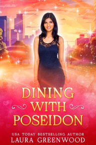 Title: Dining with Poseidon, Author: Laura Greenwood