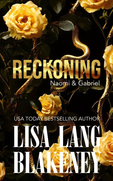 Reckoning: Naomi & Gabriel