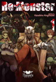 Title: Re:Monster (Light Novel), Vol. 1, Author: Kogitsune Kanekiru