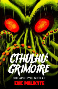 Title: Cthulhu: Grimoire, Author: Eric Malikyte