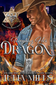 Title: Tempting Her Dragon, Author: Julia Mills