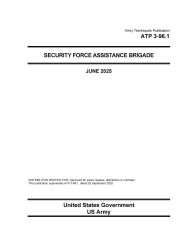 Title: Army Techniques Publication ATP 3-96.1 Security Force Assistance Brigade June 2025, Author: United States Government Us Army