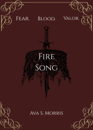 Title: FireSong, Author: Ava Morris