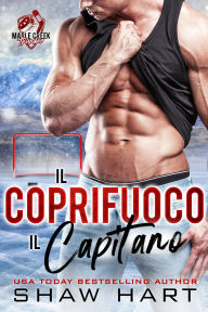 Title: Il Coprifuoco del Capitano, Author: Shaw Hart