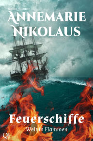Title: Feuerschiffe, Author: Annemarie Nikolaus