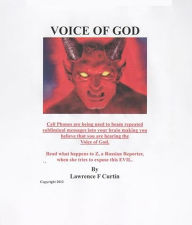 Title: VOICE OF GOD, Author: Lawrence F Curtin