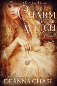 Title: Charm of the Witch, Author: Deanna Chase