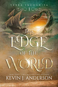 Title: The Edge of the World, Author: Kevin J. Anderson