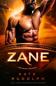 Title: Zane: Intergalactic Dating Agency, Author: Kate Rudolph