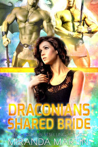 Title: Draconians Shared Bride, Author: Miranda Martin