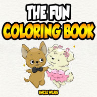 Title: The Fun Coloring Book, Author: Leslie Dutcher