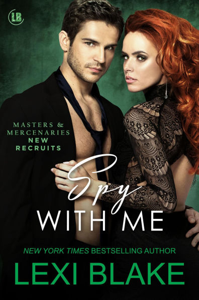 Spy With Me, Masters and Mercenaries: New Recruits, Book 5