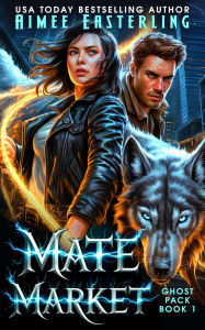 Ebook for mobile jar free download Mate Market: A Werewolf Romantic Urban Fantasy