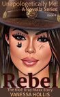 Rebel: The Kloï¿½ Gray-Maxx Story