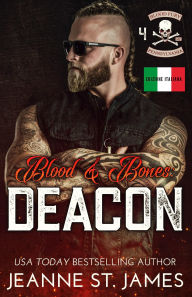 Title: Blood & Bones: Deacon: Edizione Italiana, Author: Jeanne St. James