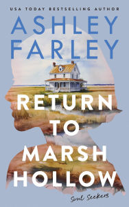 Ebook gratuiti italiano download Return to Marsh Hollow 9781956684681 by Ashley Farley